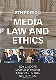 Media Law And Ethics Routledge Communication