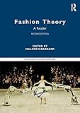 Fashion Theory: A Reader (Routledge Student Readers)