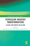 Petroleum Industry Transformations: Lessons from Norway and Beyond (Routledge Studies in Energy Transitions)