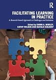 Facilitating Learning In Practice