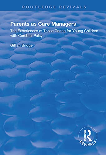 Cover of Parents As Care Managers