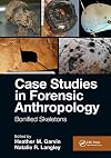 Case Studies in Forensic Anthropology: Bonified Skeletons