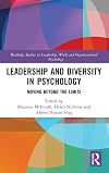 Leadership and diversity in psychology : moving beyond the limits