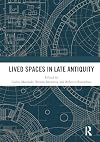 Lived Spaces in Late Antiquity
