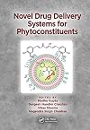 Novel Drug Delivery Systems for Phytoconstituents