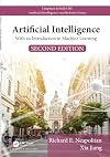 Artificial Intelligence: With an Introduction to Machine Learning. Second Edition