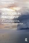 Skepticism in Philosophy