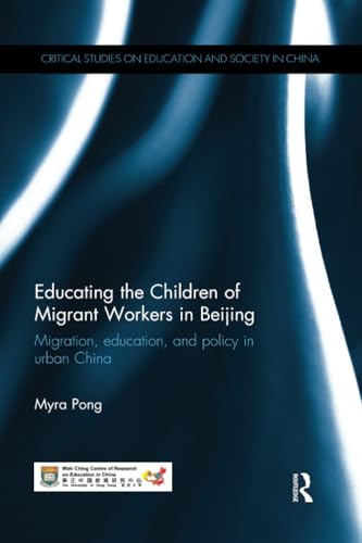 Cover of Educating the Children of Migrant Workers in Beijing