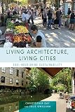 Living Architecture Living Cities Soulnourishing Sustainability
