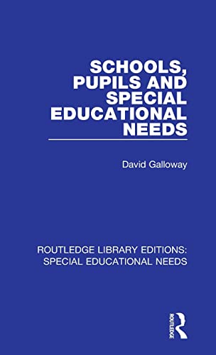 Cover of Schools, Pupils and Special Educational Needs