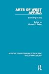 Arts of West Africa (Excluding Music)