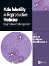 Male Infertility in Reproductive Medicine: Diagnosis and Management