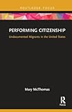 Performing Citizenship