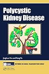 Polycystic Kidney Disease (Methods in Signal Transduction Series)