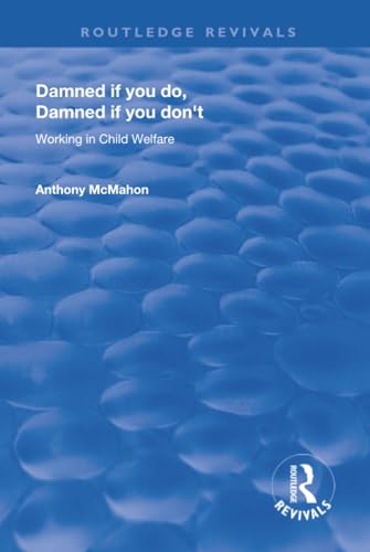 Cover of Damned If You Do, Damned If You Don't