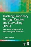 Teaching Proficiency Through Reading And Storytelling Tprs