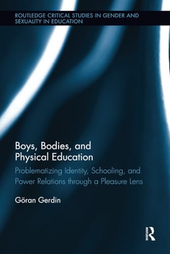 Cover of Boys, Bodies, and Physical Education