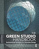 The Green Studio Handbook Environmental Strategies For Schematic Design