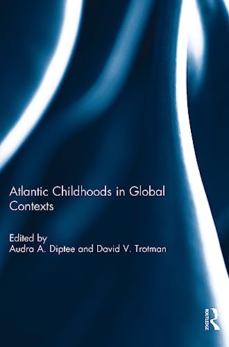 Cover of Atlantic Childhoods in Global Contexts