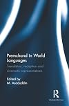 Premchand in world languages : translation, reception and cinematic representations
