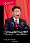 Routledge Handbook of the Chinese Communist Party (Routledge Handbooks)