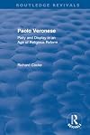 Paolo Veronese : piety and display in an age of religious reform
