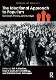 The Ideational Approach To Populism
