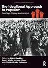 The Ideational Approach to Populism: Concept, Theory, and Analysis
