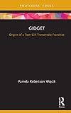 Gidget: Origins of a Teen Girl Transmedia Franchise