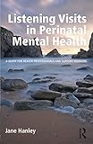 Listening Visits In Perinatal Mental Health