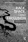 Race, space, and exclusion : segregation and beyond in metropolitan America