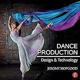 Dance Production Design And Technology