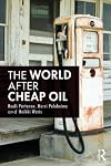 The world after cheap oil