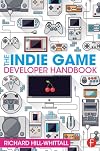 The Indie Game Developer Handbook
