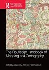 The Routledge Handbook of Mapping and Cartography (Routledge Handbooks)