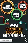 What Connected Educators Do Differently