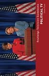 Political TV (Routledge Television Guidebooks)