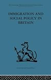 Immigration and social policy in Britain