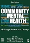 Community Mental Health: Challenges for the 21st Century