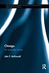 Chicago : an economic history