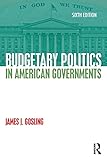 Budgetary Politics In American Governments
