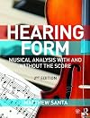 Hearing Form - Textbook Only: Musical Analysis With and Without the Score