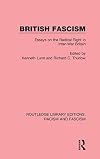 British Fascism: Essays on the Radical Right in Inter-War Britain