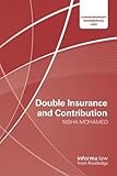 Double Insurance And Contribution Contemporary Commercial Law