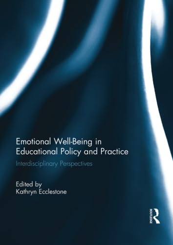Cover of Emotional Well-Being in Educational Policy and Practice
