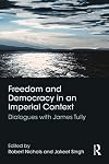 Freedom and Democracy in an Imperial Context