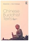 Chinese Buddhist texts : an introductory reader