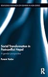 Social transformation in post-conflict Nepal : a gender perspective
