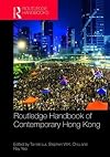 Routledge Handbook of Contemporary Hong Kong