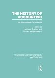 The History Of Accounting Rle Accounting An International Encylopedia
